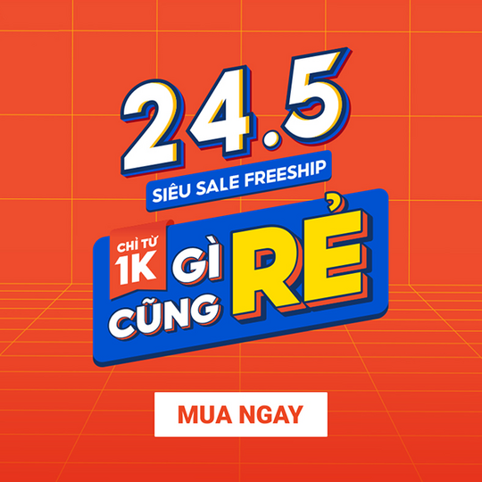 Shopee 24.05 Siêu Sale Freeship, Săn deal 1K