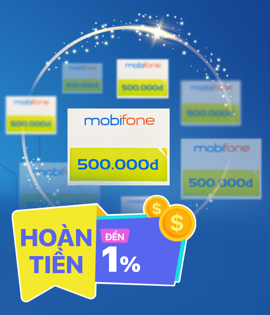 Mobifone hoàn tiền 1% khi nạp thẻ điện thoại