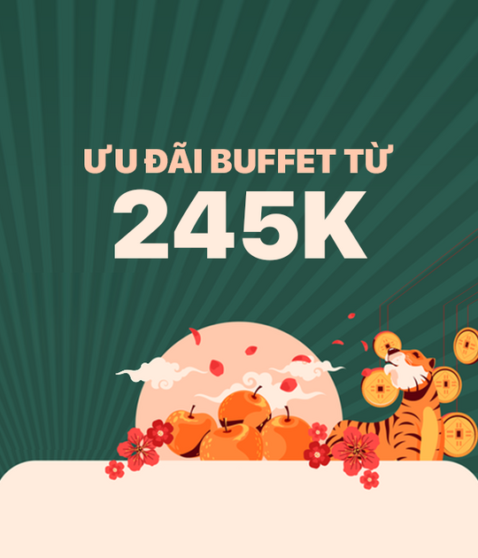 Hoàng Yến Buffet ưu đãi buffet từ 245k